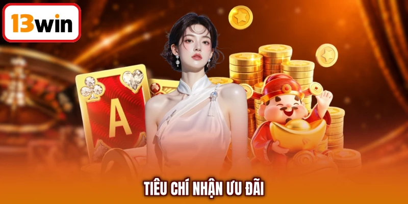 Tiêu chí nhận ưu đãi